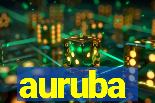 auruba