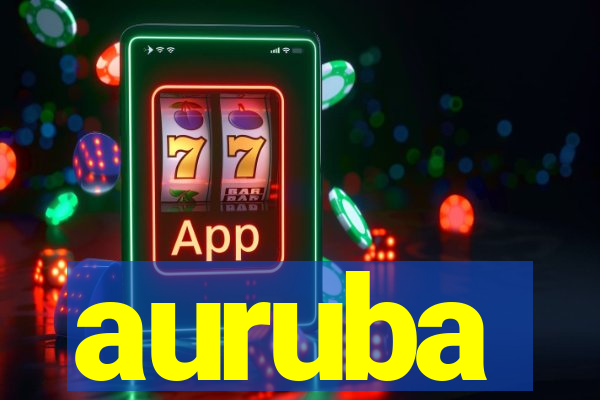 auruba