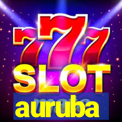 auruba