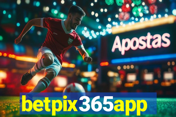 betpix365app