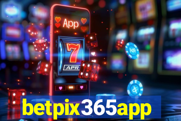 betpix365app