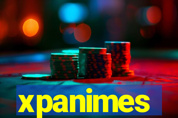 xpanimes