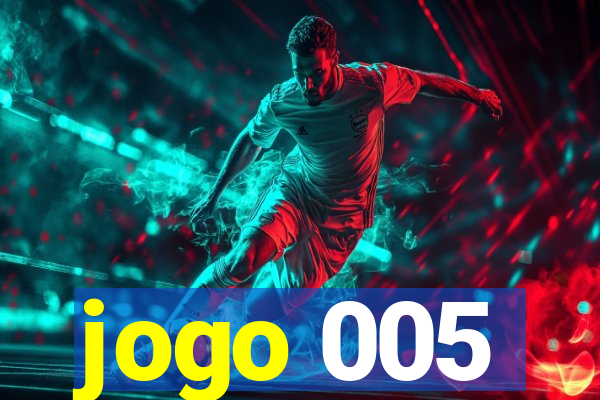 jogo 005