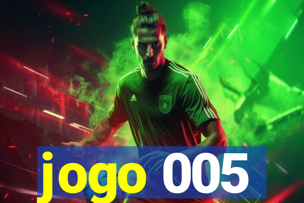 jogo 005
