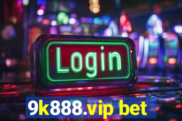 9k888.vip bet