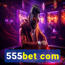 555bet com