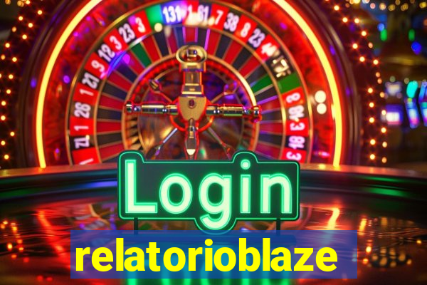 relatorioblaze