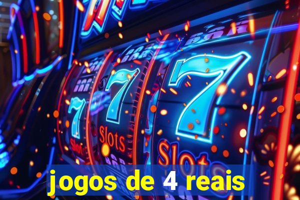 jogos de 4 reais