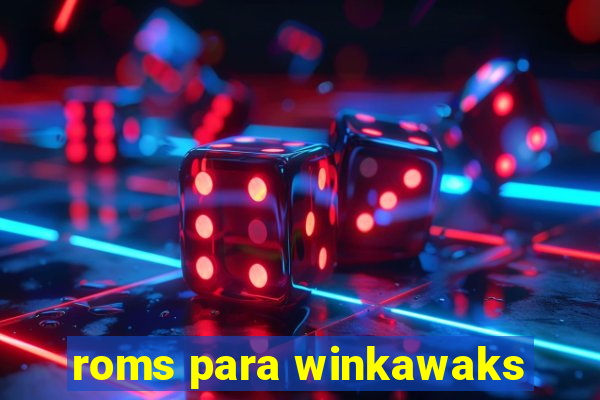 roms para winkawaks