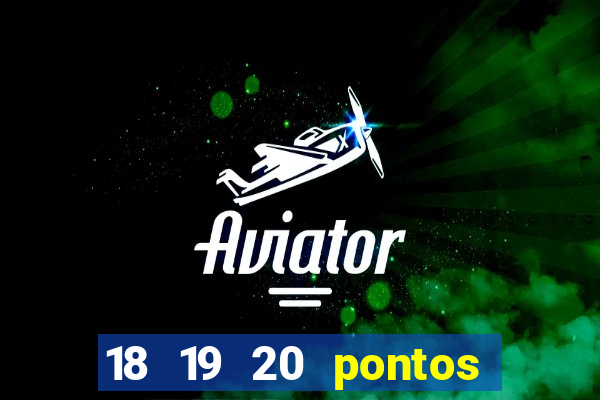 18 19 20 pontos todo concurso com jogos de 50 dezenas