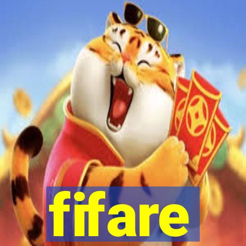fifare