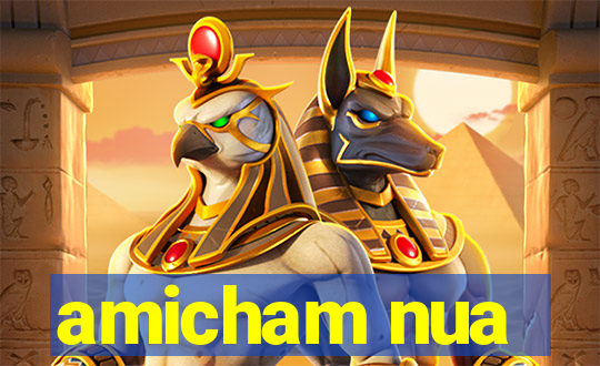 amicham nua