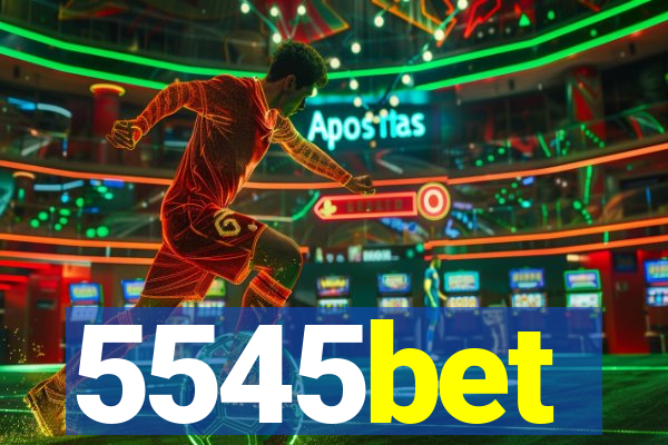 5545bet
