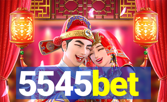 5545bet