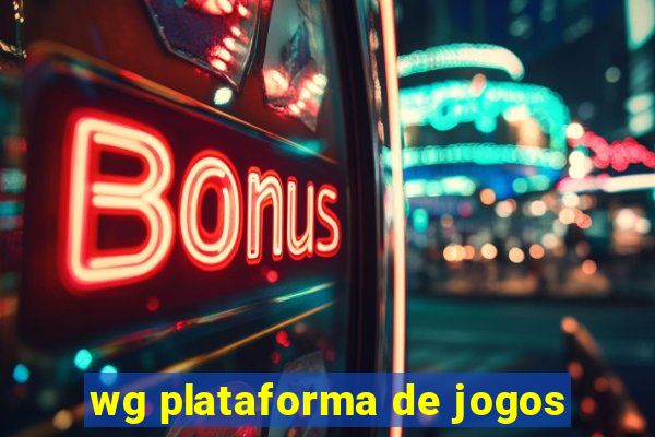 wg plataforma de jogos