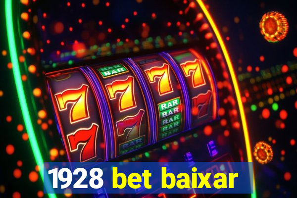 1928 bet baixar