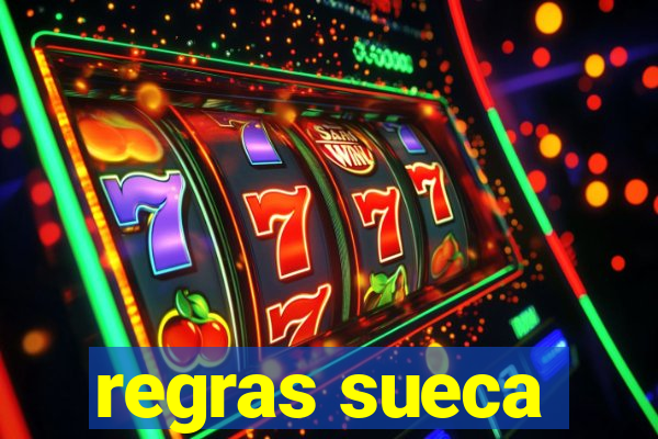 regras sueca