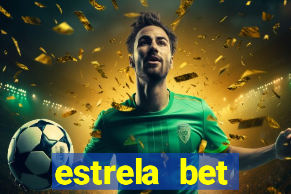 estrela bet download app