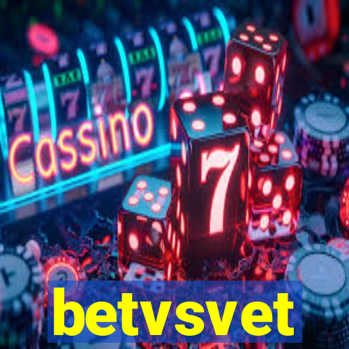 betvsvet