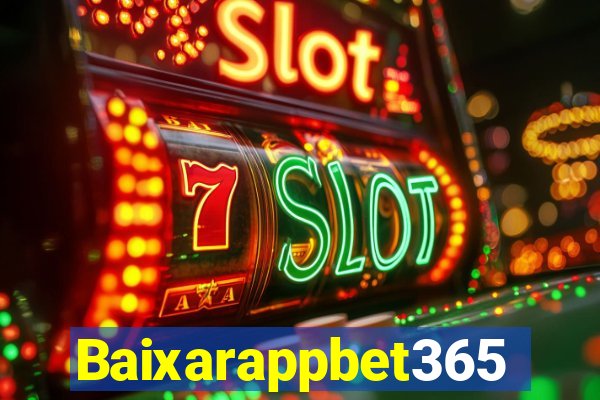 Baixarappbet365