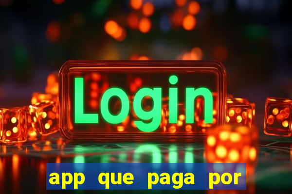 app que paga por cadastro na hora via pix jogo