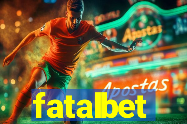 fatalbet