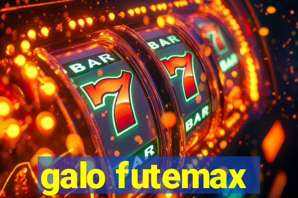 galo futemax