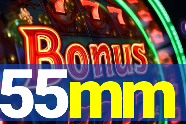 55mm