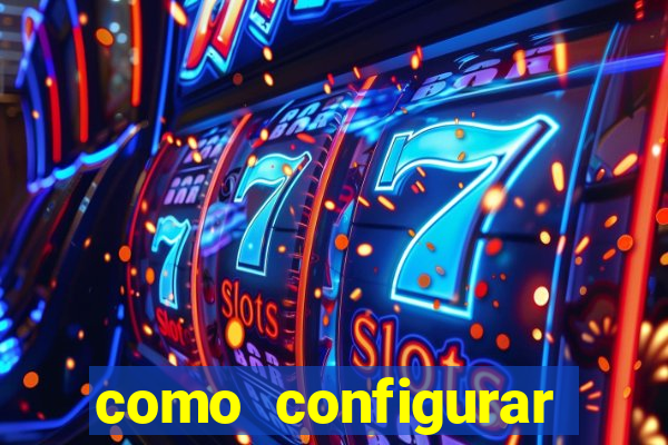 como configurar maquininha mercado pago