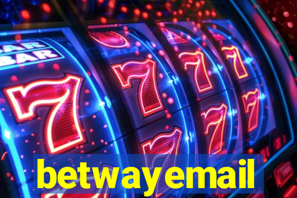 betwayemail