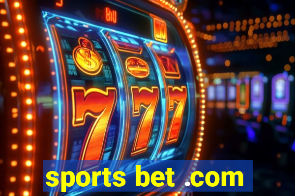 sports bet .com