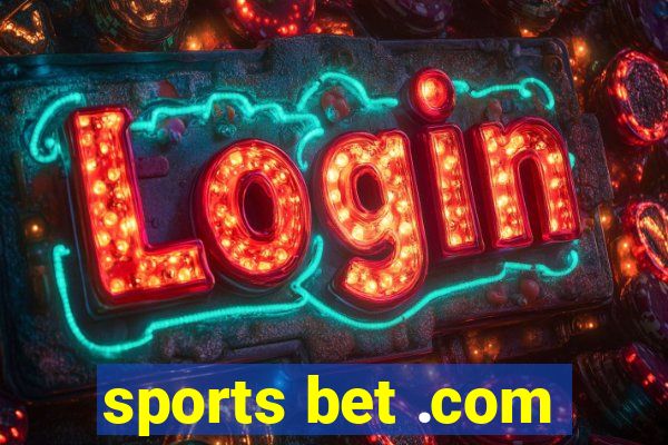 sports bet .com