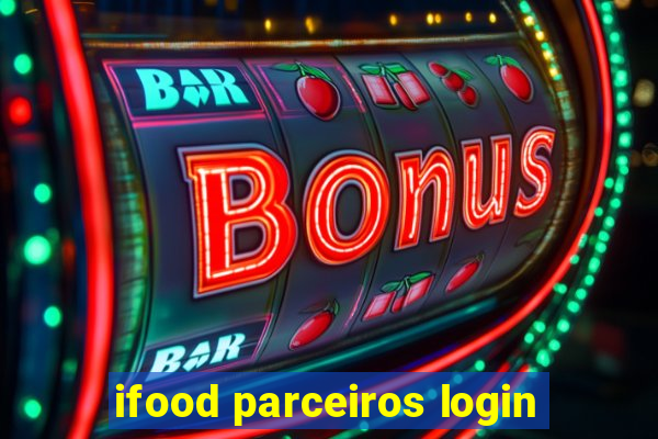 ifood parceiros login