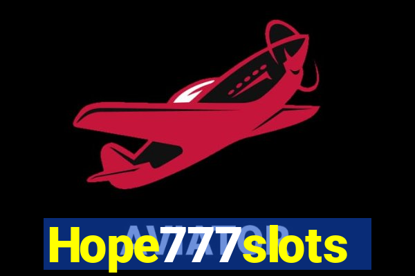 Hope777slots