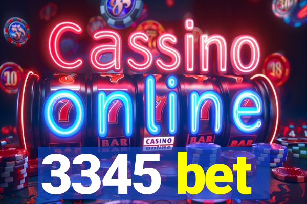 3345 bet