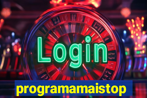 programamaistop