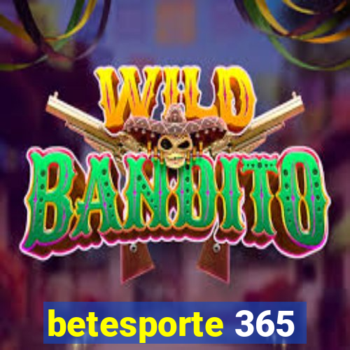 betesporte 365