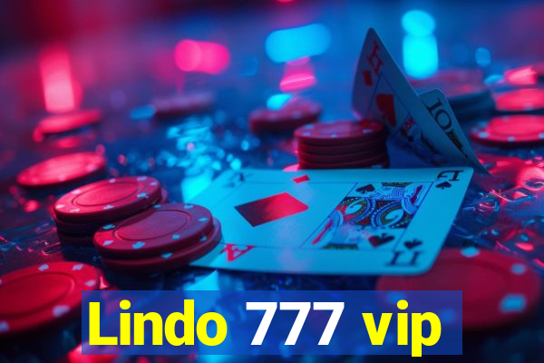 Lindo 777 vip