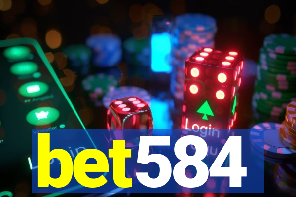 bet584