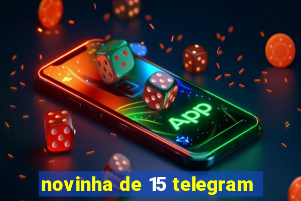 novinha de 15 telegram