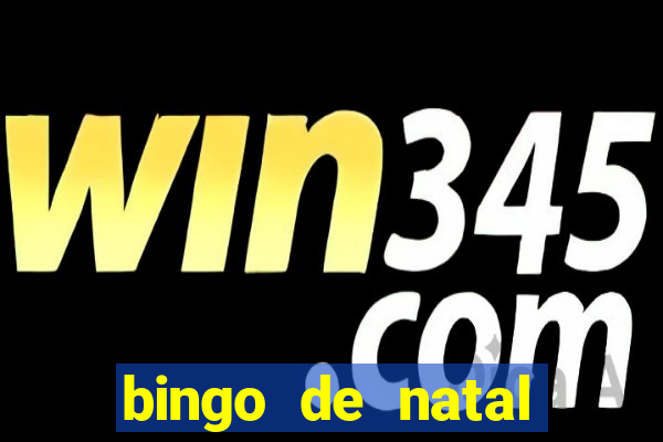 bingo de natal para imprimir gratis