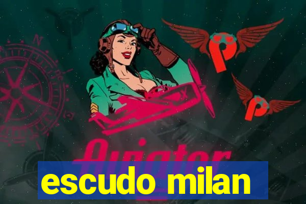 escudo milan