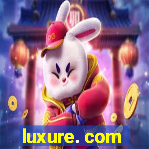 luxure. com