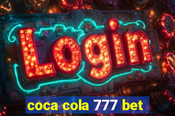 coca cola 777 bet