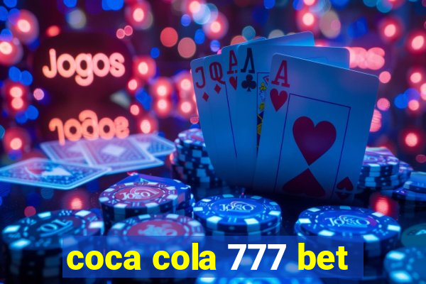 coca cola 777 bet