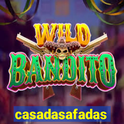 casadasafadas