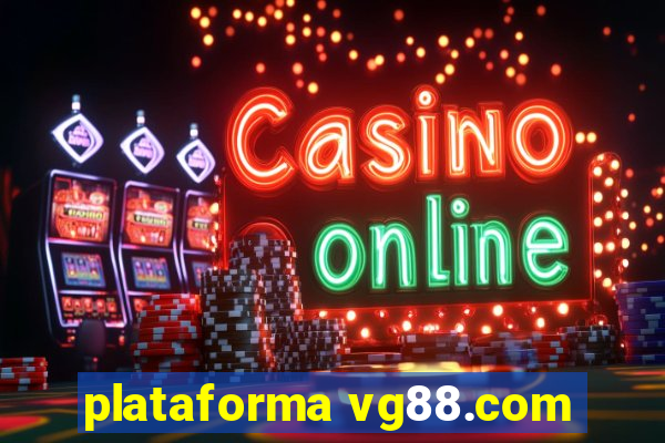 plataforma vg88.com