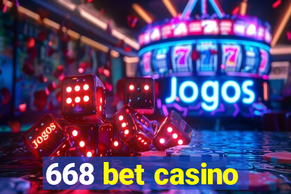 668 bet casino