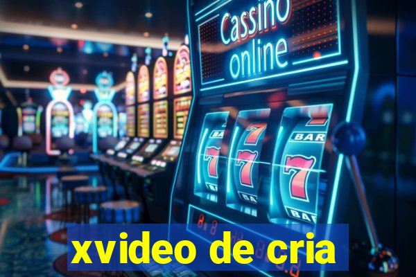 xvideo de cria