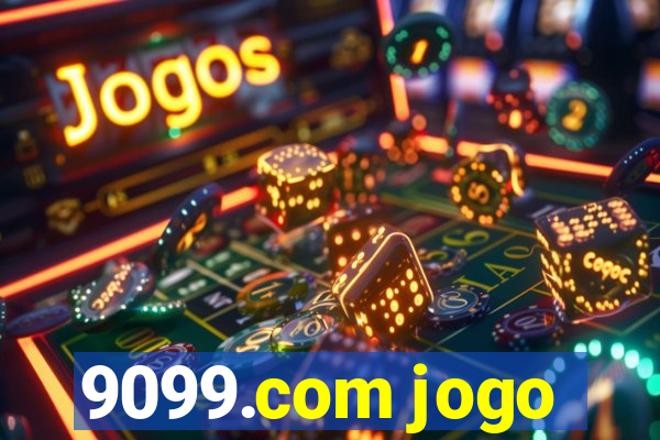 9099.com jogo